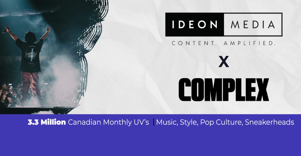 Ideon Media Announces Exclusive Ad Sales Representation Of Complex NTWRK In Canada