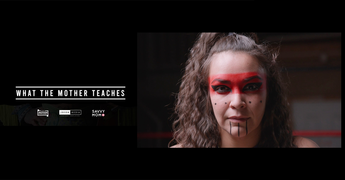 Ideon Media and WPP Media Canada's Motion Entertainment announce What The Mother Teaches, a short documentary launching on National Day for Truth and Reconciliation